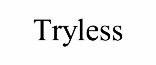 tryless