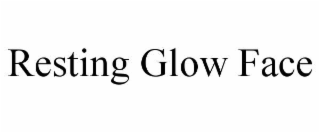 resting glow face