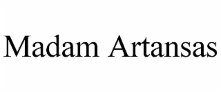 madam artansas