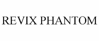 revix phantom