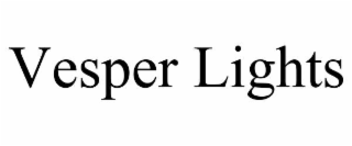 vesper lights