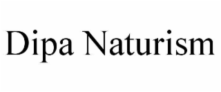 dipa naturism