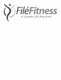 filÉ fitness a gumbo of rhythms