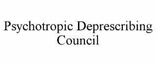 psychotropic deprescribing council