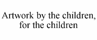 artwork by the children, for the children