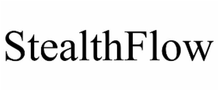 stealthflow