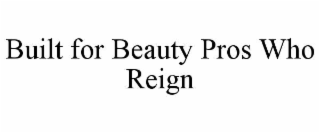 built for beauty pros who reign