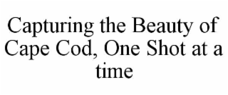 capturing the beauty of cape cod, one shot at a time