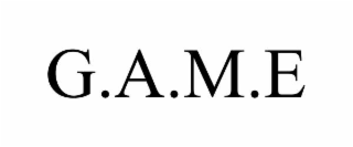 g.a.m.e