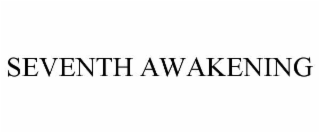 seventh awakening