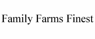 family farms finest