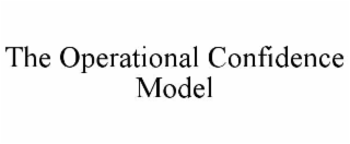 the operational confidence model