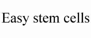 easy stem cells