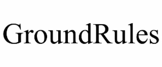 groundrules