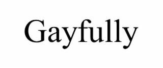 gayfully