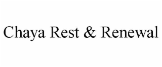 chaya rest & renewal