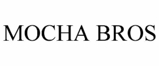 mocha bros