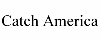 catch america