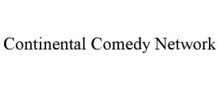 continental comedy network