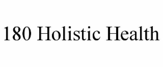180 holistic health
