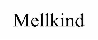 mellkind
