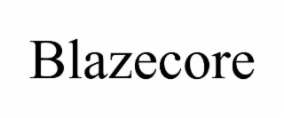 blazecore