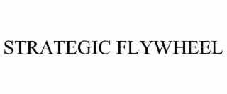strategic flywheel