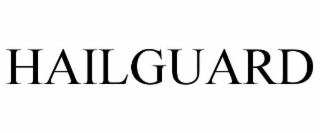 hailguard