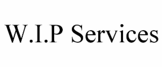 w.i.p services