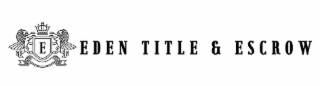 e eden title & escrow