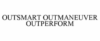 outsmart outmaneuver outperform