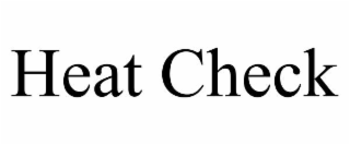 heat check