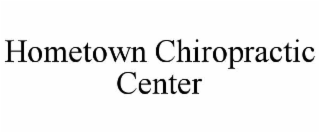 hometown chiropractic center