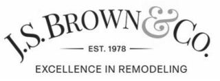 j.s. brown & co. est. 1978 excellence in remodeling
