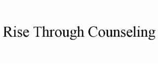 rise through counseling