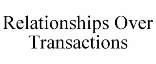 relationships over transactions
