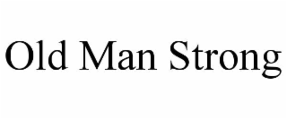 old man strong