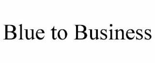 blue to business