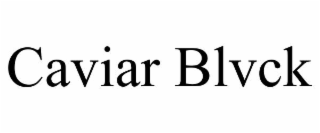 caviar blvck