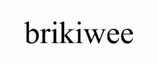 brikiwee