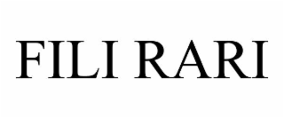 fili rari