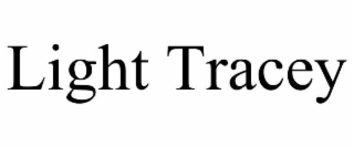light tracey