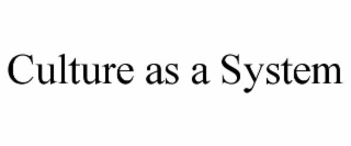 culture as a system