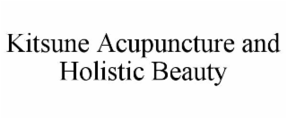 kitsune acupuncture and holistic beauty