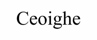 ceoighe