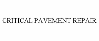 critical pavement repair