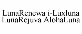 lunarenewa i-luxluna lunarejuva alohaluna