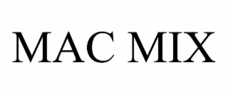 mac mix