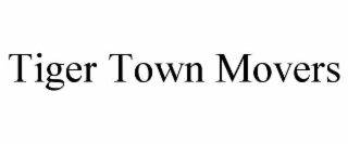 tiger town movers