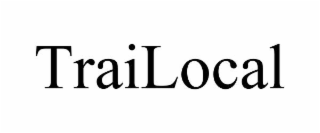 trailocal